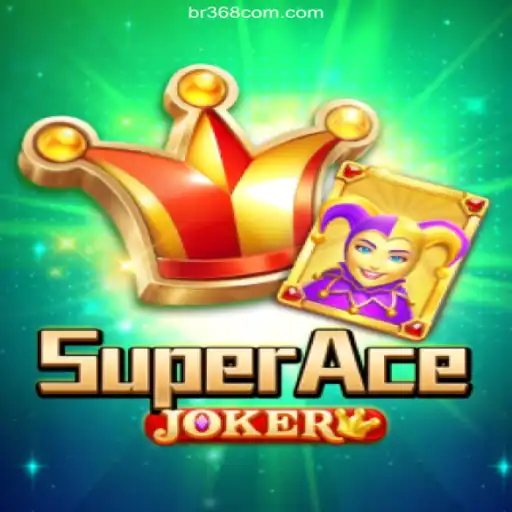 SuperAceJoker: Unleashing the Casino Gaming Experience with Br368